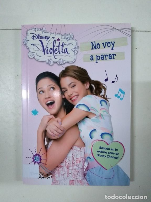 Libros: No voy a parar - Violetta - Foto 1