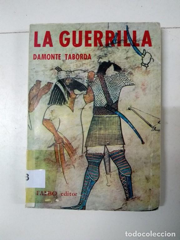 Libros: La guerrilla - Damonte Taborda - Foto 1