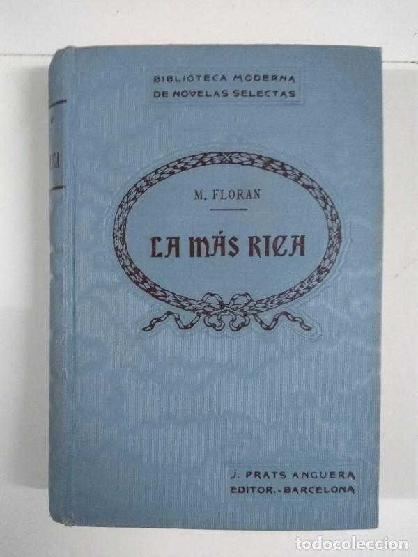 Libros: La m&aacute;s rica - M. Floran - Foto 1
