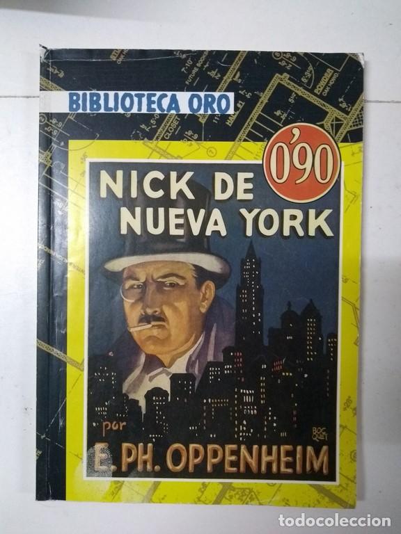 Libros: Nick de Nueva York - Edward Phillips Oppenheim - Foto 1