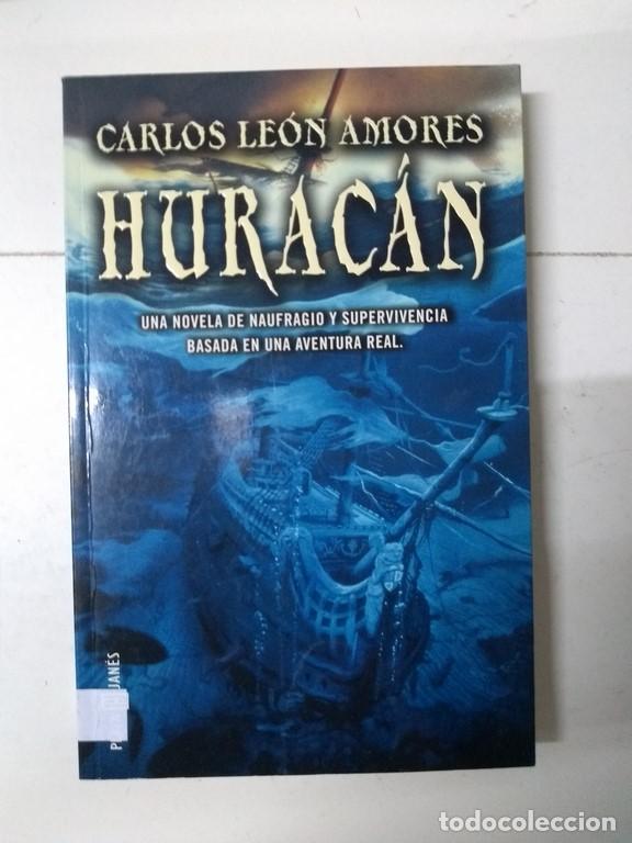 Libros: Hurac&aacute;n - Carlos Le&oacute;n Amores - Foto 1