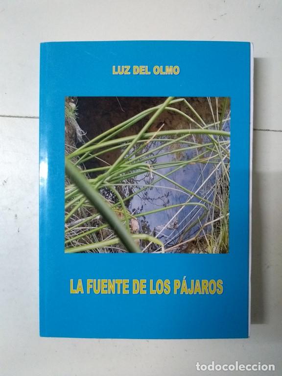 Libros: La fuente de los P&aacute;jaros - Luz del Olmo - Foto 1