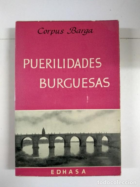 Libros: Puerilidades burguesas - Corpus Barga - Foto 1