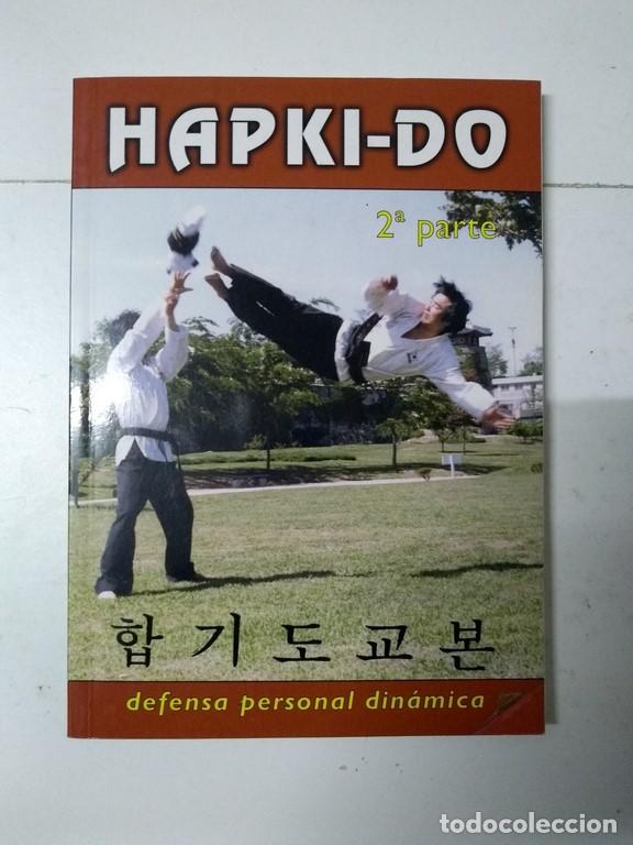 Libros: Hapki-do, Defensa personal din&aacute;mica - Andr&eacute; Carbonell - Foto 1