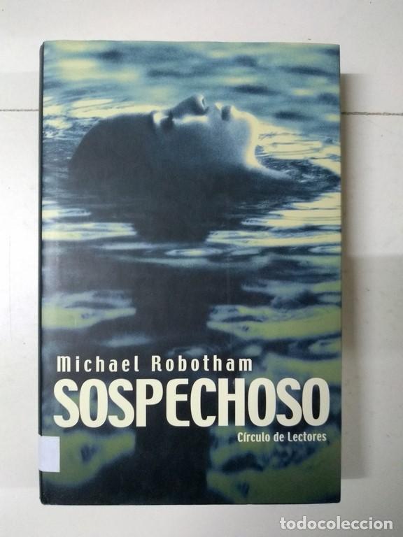 Libros: Sospechoso - Michael Robotham - Foto 1