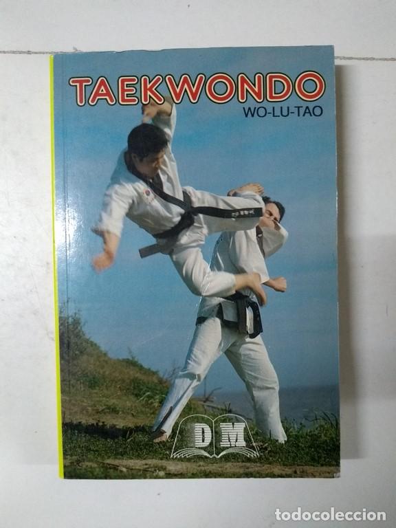Libros: Taekwondo - Wo-Lu-Tao - Foto 1