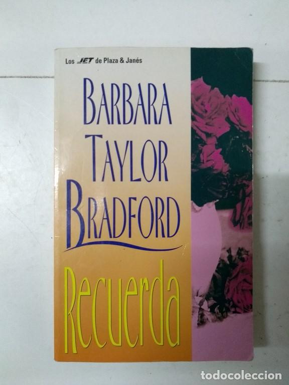 Libros: Recuerda - Barbara Taylor Bradford - Foto 1