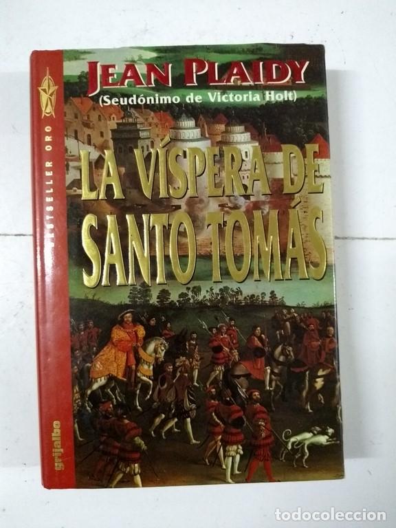 Libros: La v&iacute;spera de Santo Tom&aacute;s - Jean Plaidy - Foto 1