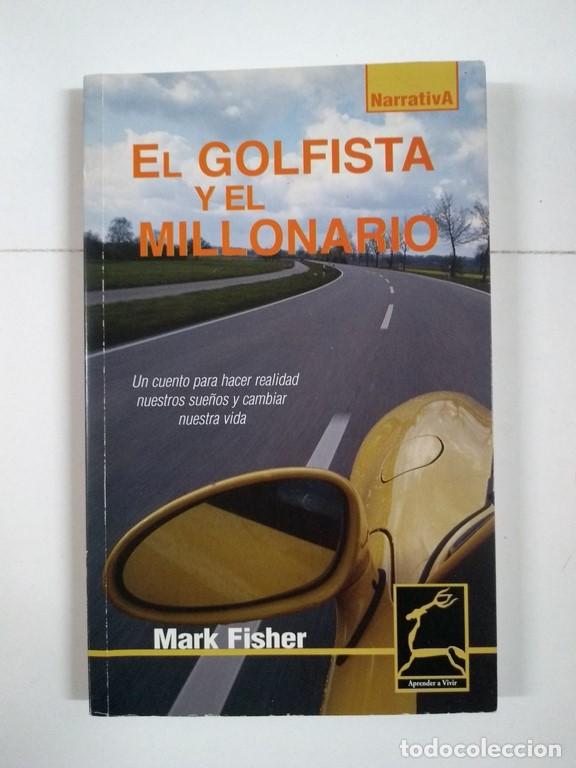 Libros: El golfista y el millonario - Mark Fisher - Foto 1