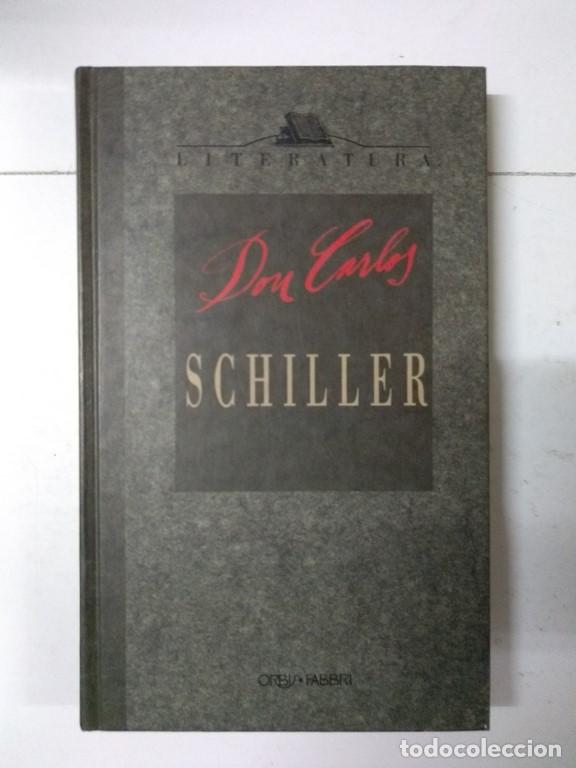 Libros: Don Carlos - Friedrich Von Schiller - Foto 1