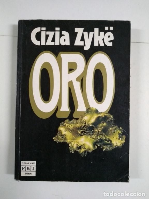 Libros: Oro - Cizia Zyk&euml; - Foto 1