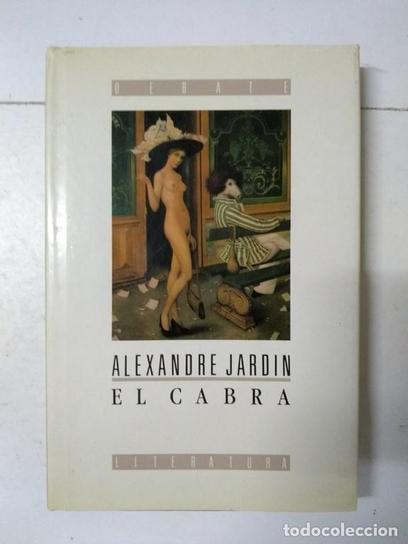 Libros: El Cabra - Alexandre Jard&iacute;n - Foto 1