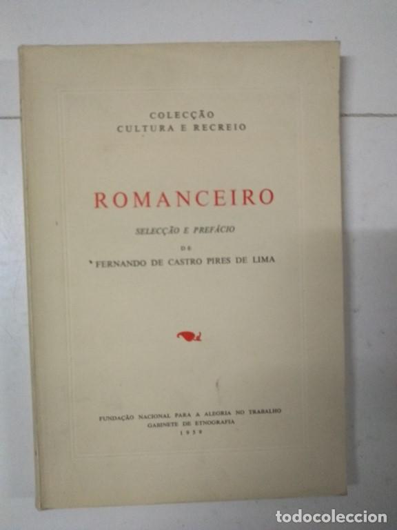Libros: Romanceiro - Fernando de Castro Pires de Lima - Foto 1