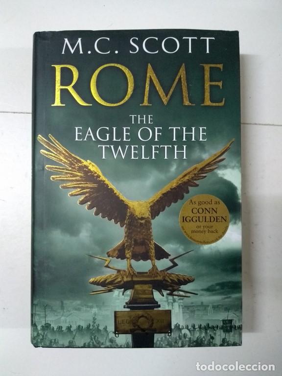 Libros: Rome. The eagle of the twelfth - M. C. Scott - Foto 1
