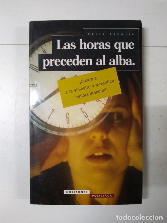 Libros: Las horas que preceden al alba - Celia Flemlin - Foto 1