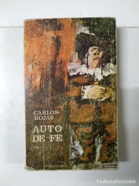 Libros: Auto de Fe - Carlos Rojas - Foto 1