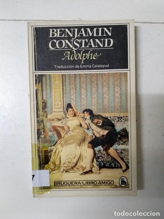 Libros: Adolphe - Benjamin Constand - Foto 1