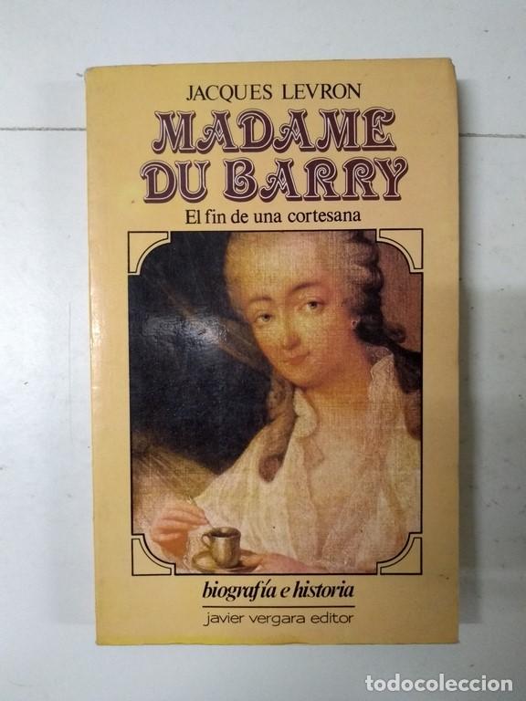 Libros: Madame du Barry. - Jacques Levron - Foto 1