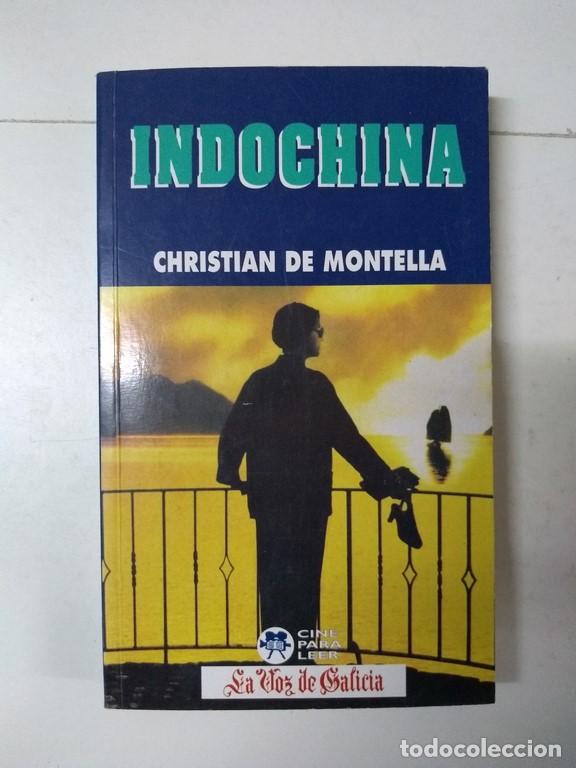 Libros: Indochina - Christian de Montella - Foto 1