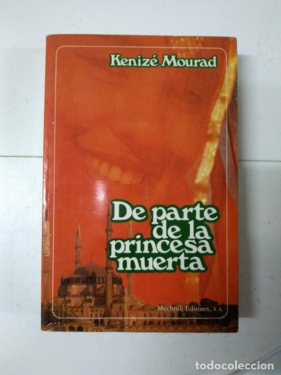 Libros: De parte de la princesa muerta - Keniz&eacute; Maurad - Foto 1