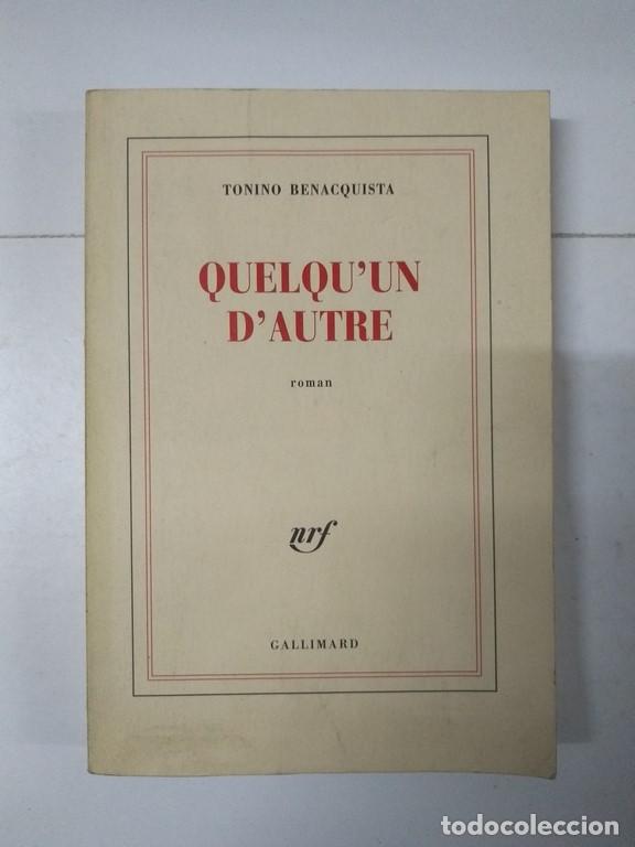 Libros: Quelquun dautre - Tonino Benacquista - Foto 1