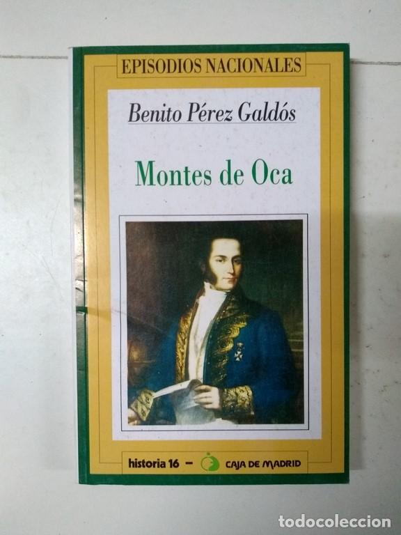 Libros: Montes de Oca - Benito P&eacute;rez Gald&oacute;s - Foto 1