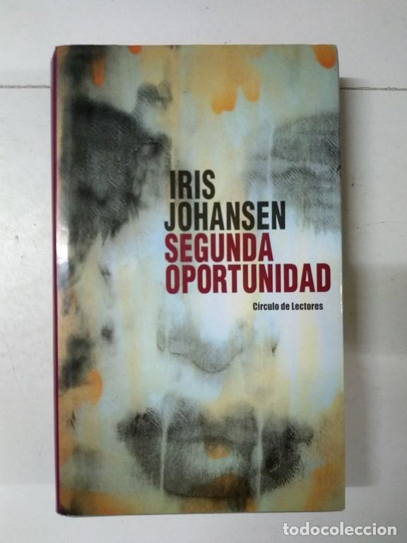 Libros: Segunda oportunidad - Iris Johansen - Foto 1