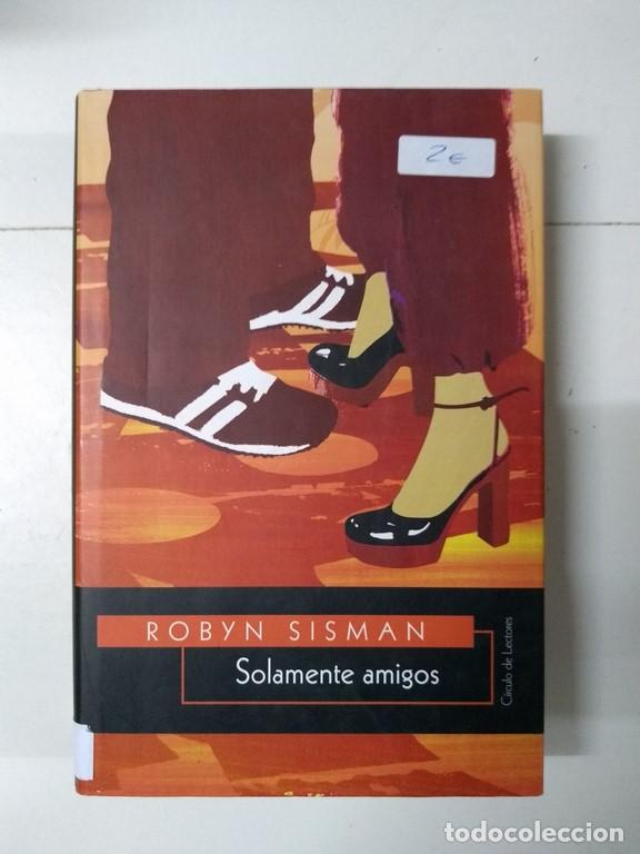 Libros: Solamente amigos - Robyn Sisman - Foto 1