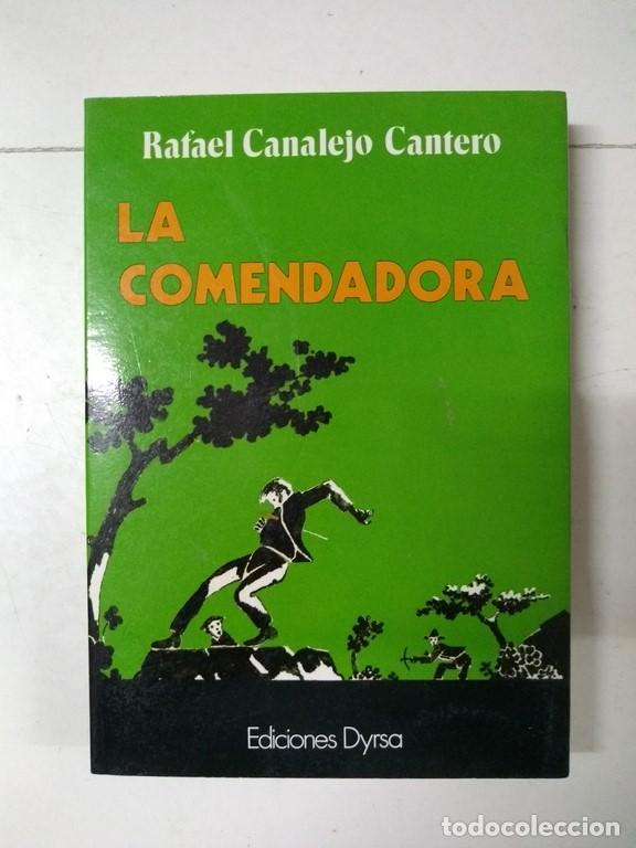 Libros: La comendadora - Rafael Canalejo Cantero - Foto 1