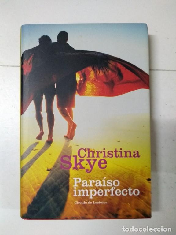 Libros: Para&iacute;so imperfecto - Christina Skye - Foto 1