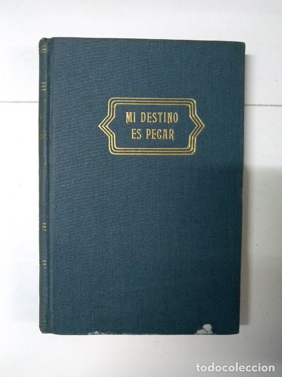Libros: Mi destino es pecar - Norah C. James - Foto 1