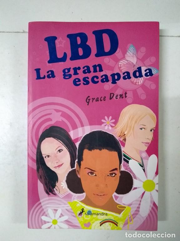 Libros: LBD. La gran escapada - Grace Dent - Foto 1