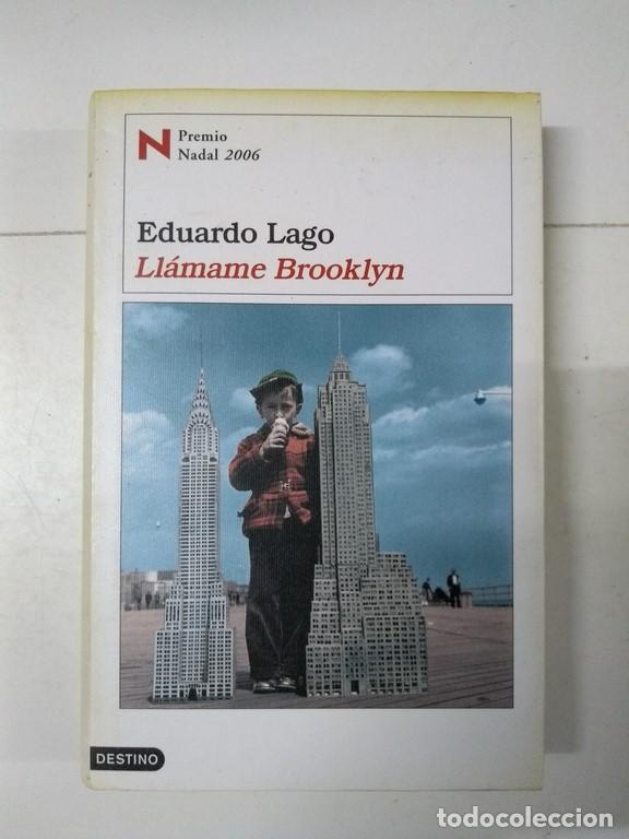 Libros: Ll&aacute;mame Brooklyn - Eduardo Lago - Foto 1