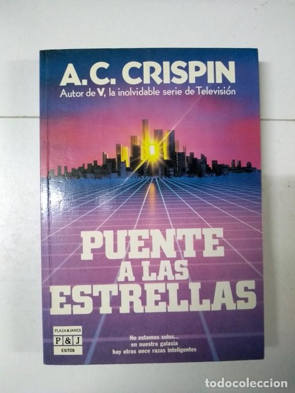 Libros: Puente a las estrellas - A. C. Crispin - Foto 1