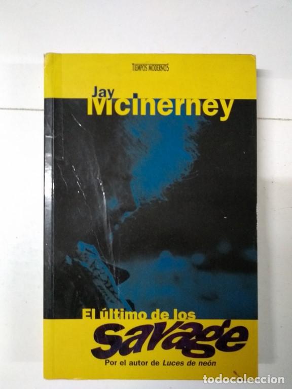 Libros: El &uacute;ltimo de los Savage - Jay McInerney - Foto 1