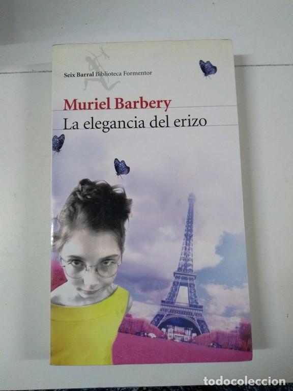 Libros: La elegancia del erizo - Muriel Barbery - Foto 1