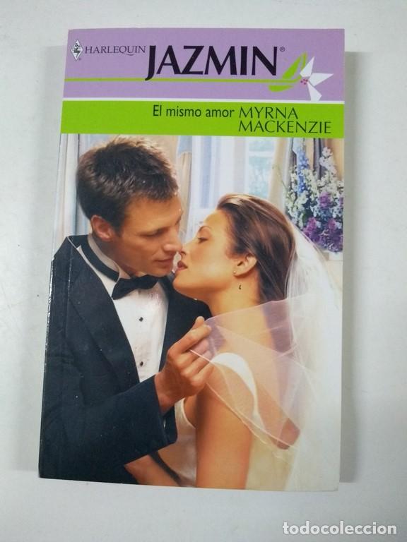 Libros: El mismo amor - Myrna Mackenzie - Foto 1