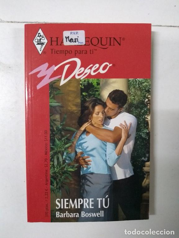 Libros: Siempre t&uacute; - Barbara Boswell - Foto 1
