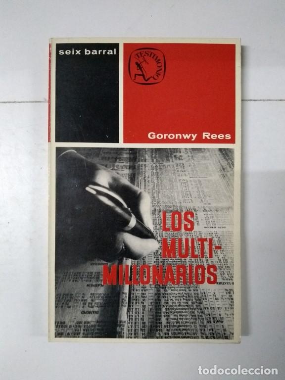 Libros: Los multimillonarios - Goronwy Rees - Foto 1