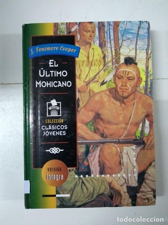 Libros: El &Uacute;ltimo Mohicano - J. Fenimore Cooper - Foto 1