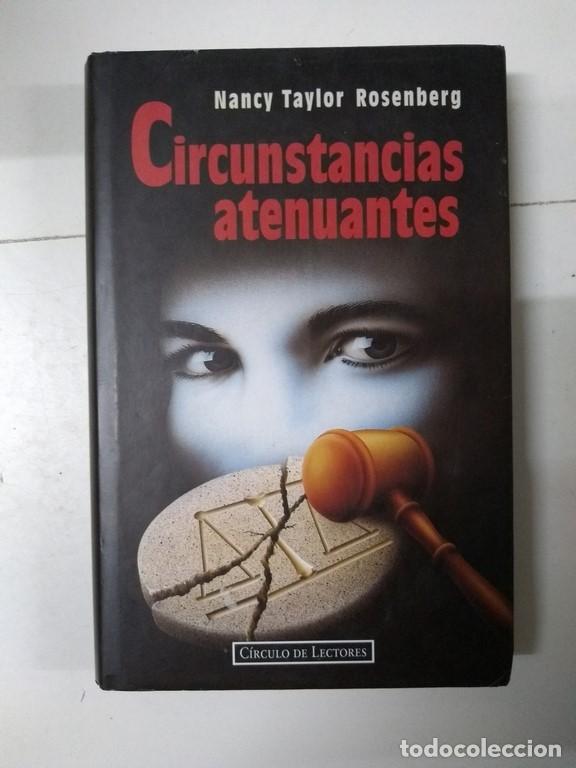Libros: Circunstancias atenuantes - Nancy Taylor Rosenberg - Foto 1