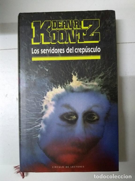 Libros: Los servidores del crep&uacute;sculo - Dean R. Koontz - Foto 1