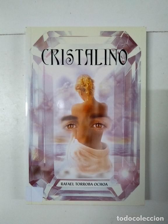 Libros: Cristalino - Rafael Torroba Ochoa - Foto 1