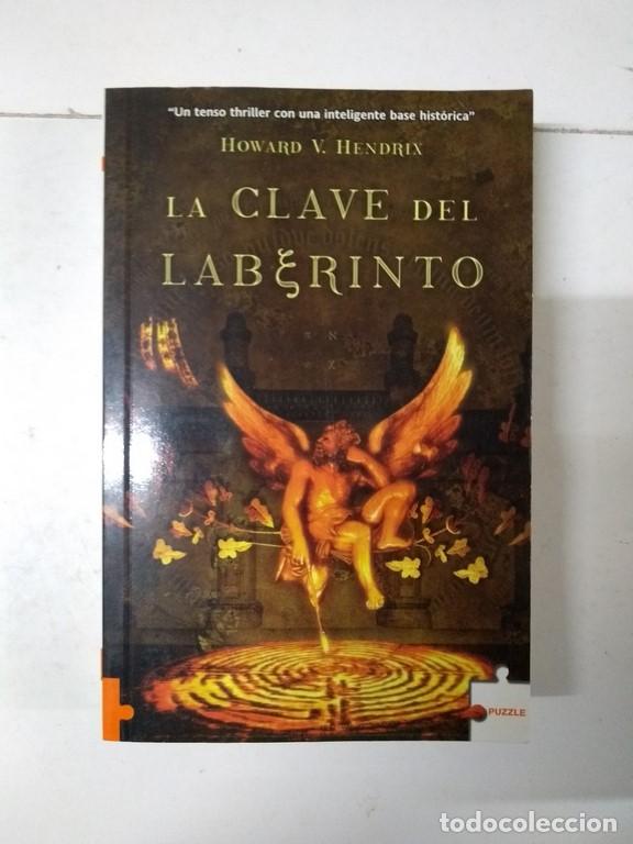 Libros: La clave del laberinto - Howard V. Hendrix - Foto 1