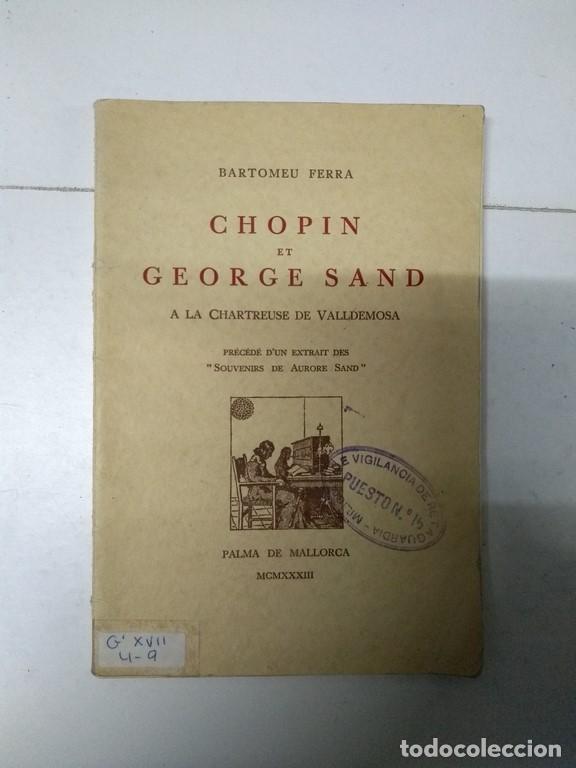 Libros: Chopin et George Sand - Bartomeu Ferra - Foto 1