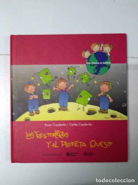 Libros: Las tres mellizas y el Planeta Queso - Roser Capdevila y Carles Capdevila - Foto 1