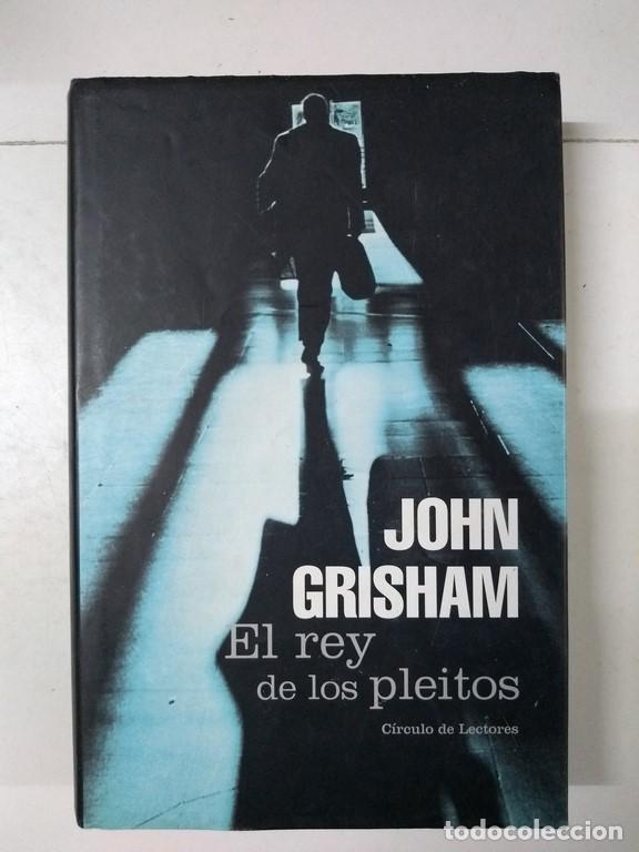 Libros: El rey de los pleitos - John Grisham - Foto 1