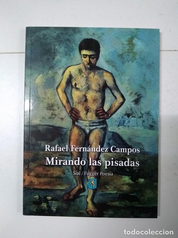 Libros: Mirando las pisadas - Rafael Fern&aacute;ndez Campos - Foto 1