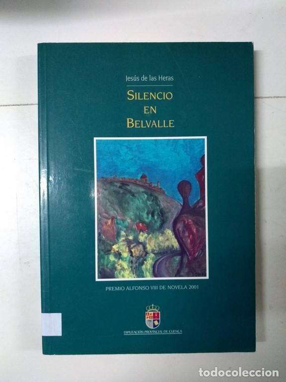 Libros: Silencio en Belvalle - Jes&uacute;s de las Heras - Foto 1