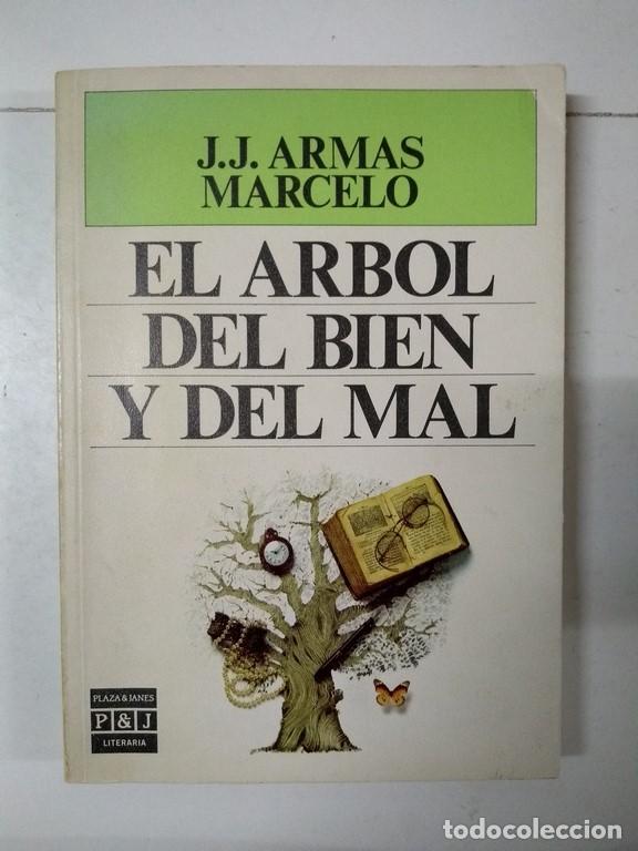 Libros: El &aacute;rbol del bien y del mal - J. J. Armas Marcelo - Foto 1